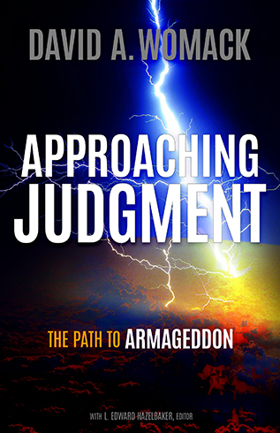 Approaching Judgment: The Path to Armageddon