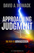 Approaching Judgment: The Path to Armageddon