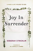 Joy in Surrender: Living a Life Yielded to God