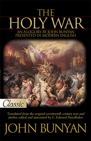 The Holy War - Presented in Modern English